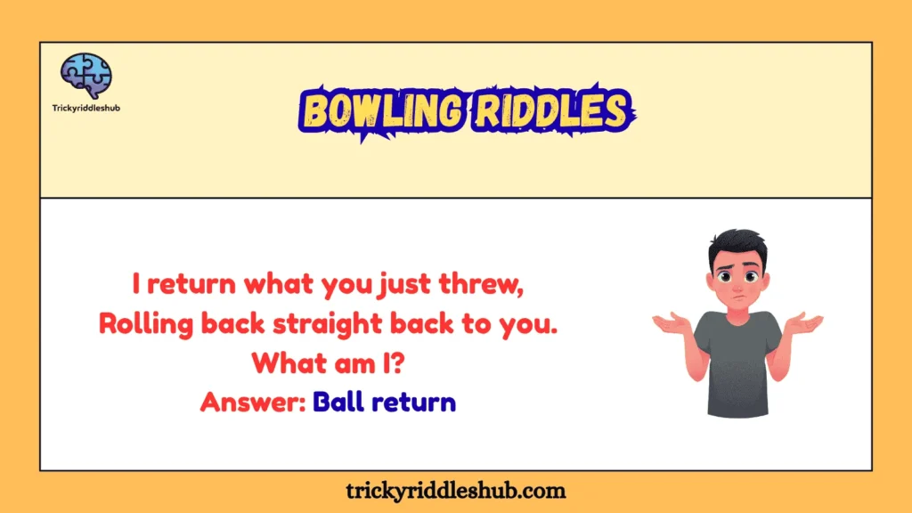 Bowling Riddles