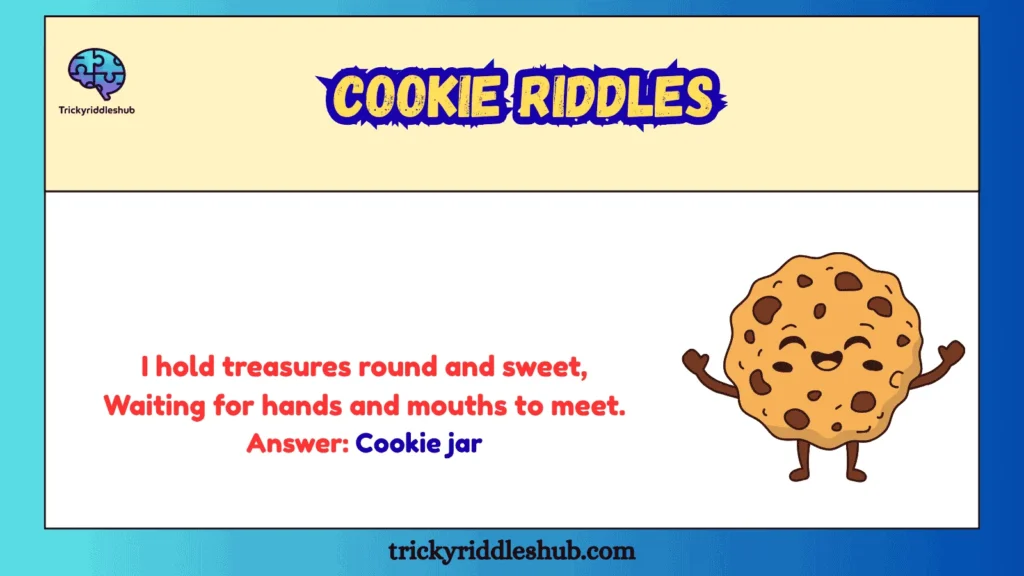 Cookie Riddles