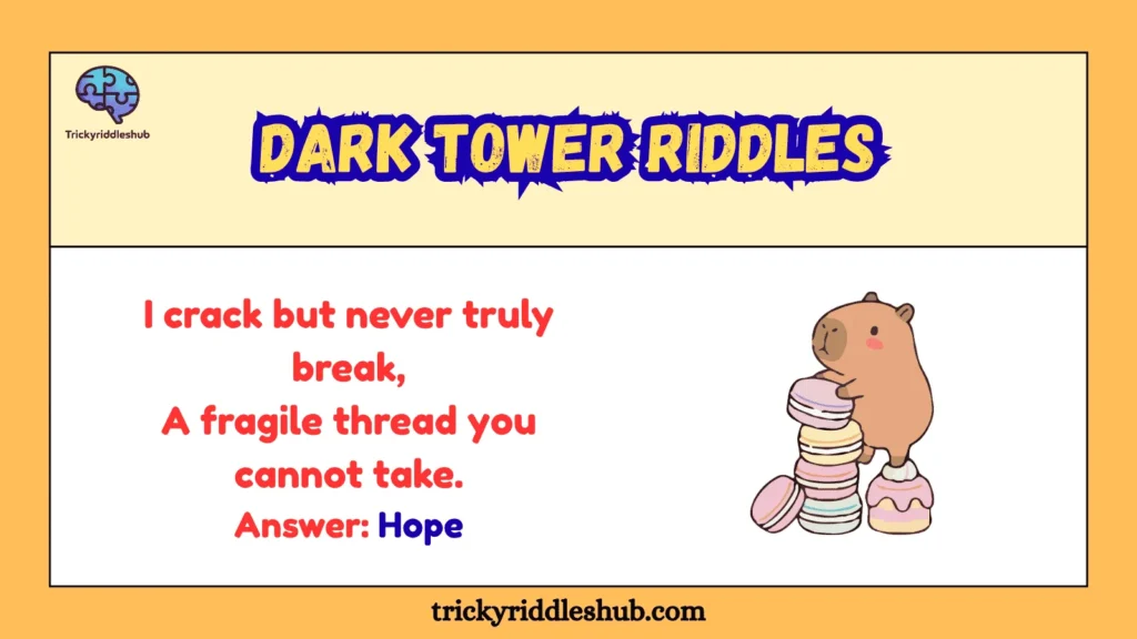 Dark Tower Riddles