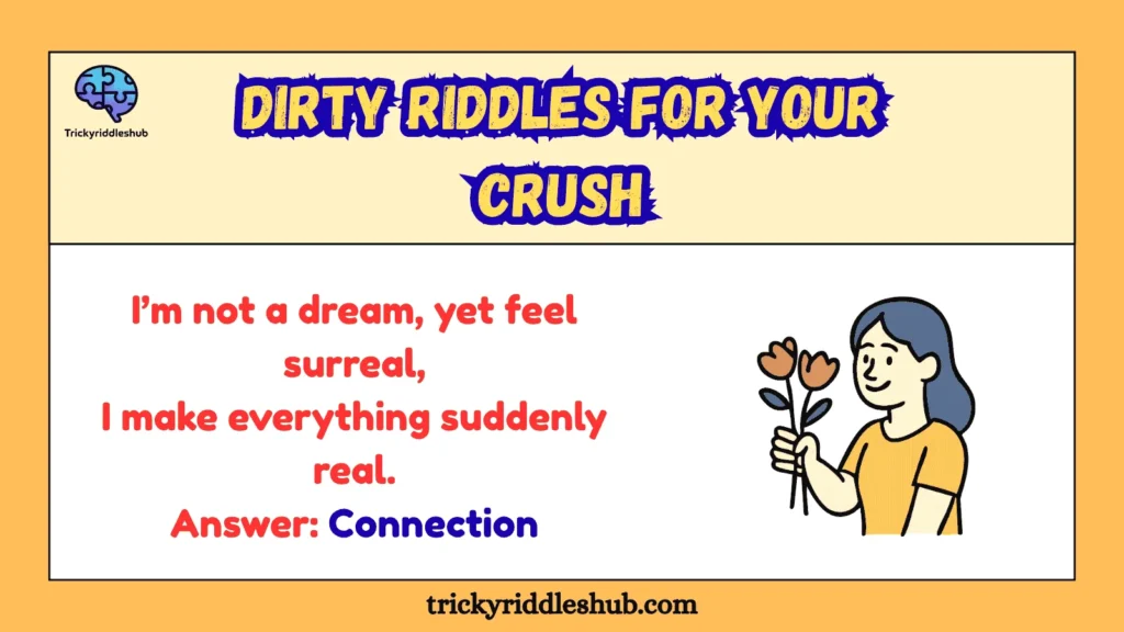 Dirty Riddles for Your Crush