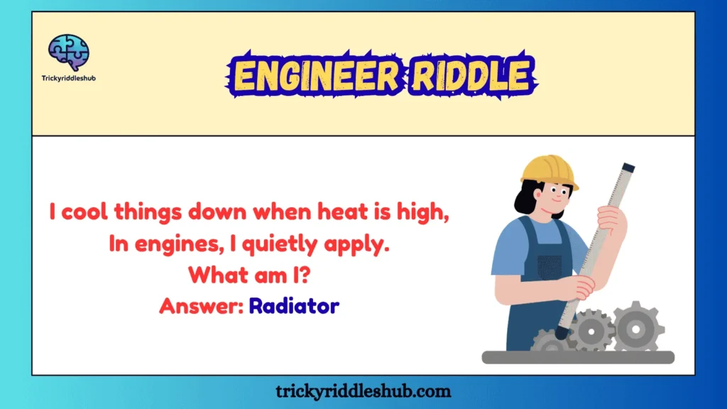 Engineer Riddle