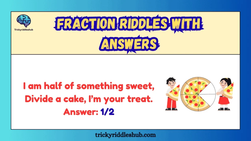 Fraction Riddles with Answers