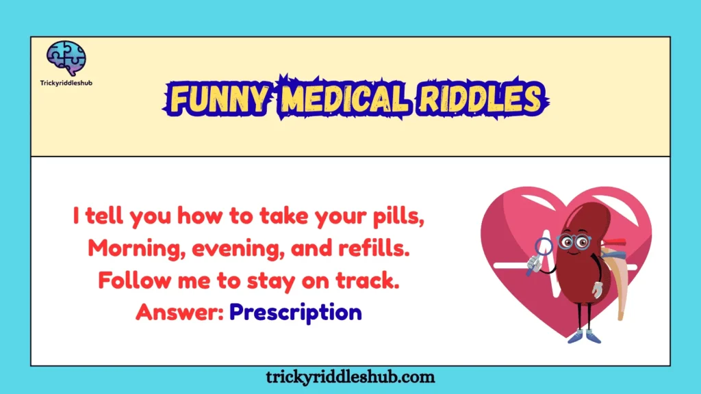 Funny Medical Riddles