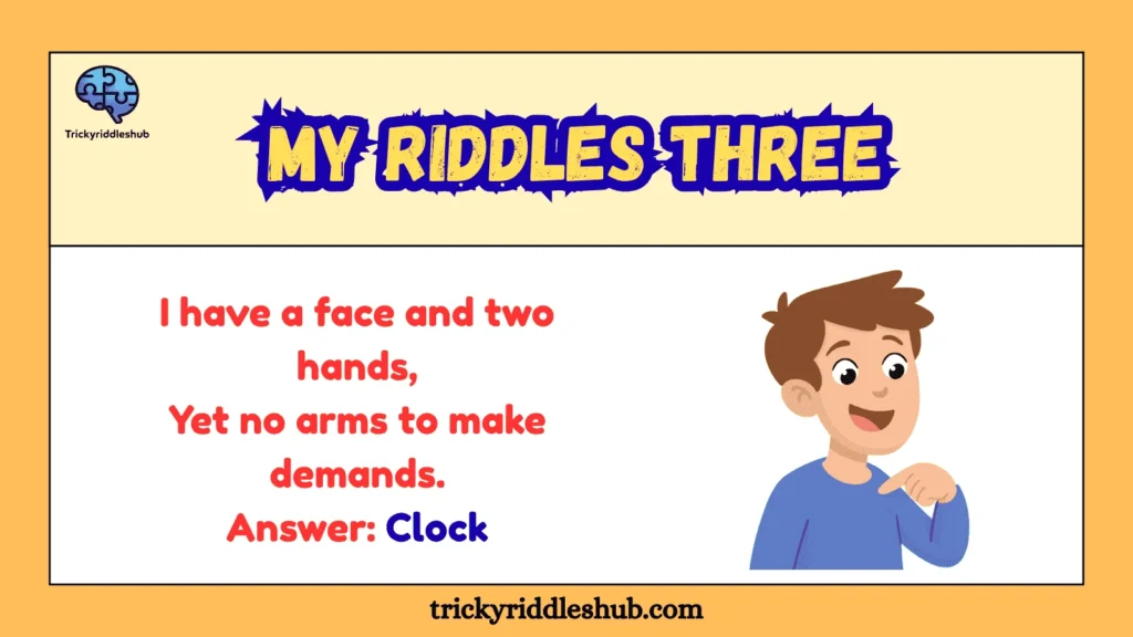 My Riddles Three