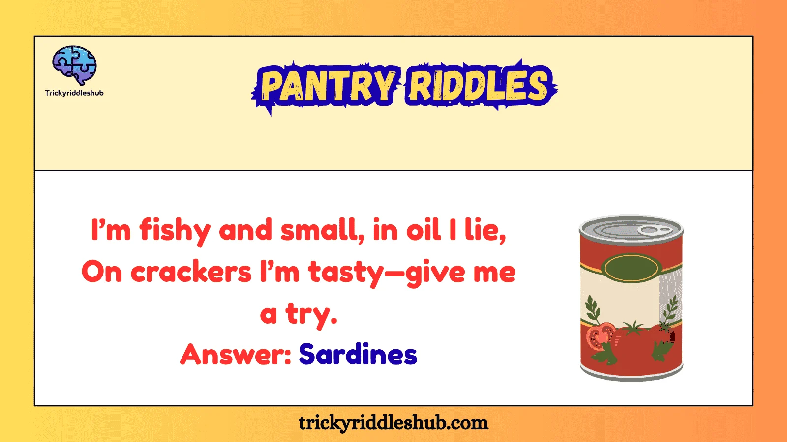 Commodity Riddles 397+ Pantry Riddles Brilliant Twists That Will Trick Your Mind! 2026