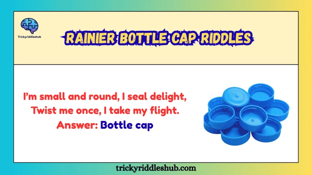 Rainier Bottle Cap Riddles