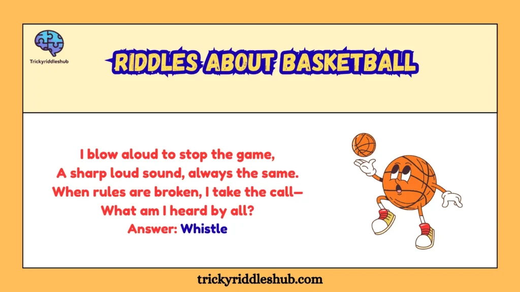 Riddles About Basketball
