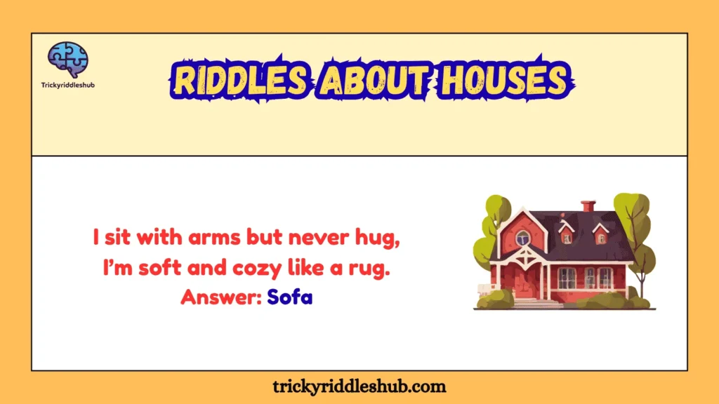 Riddles About Houses