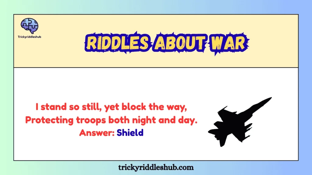 Riddles About War