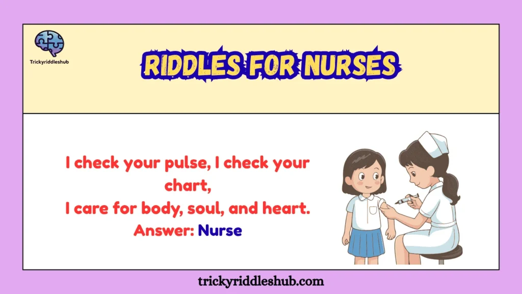 Riddles for Nurses