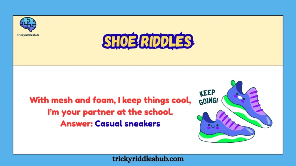 Shoe Riddles