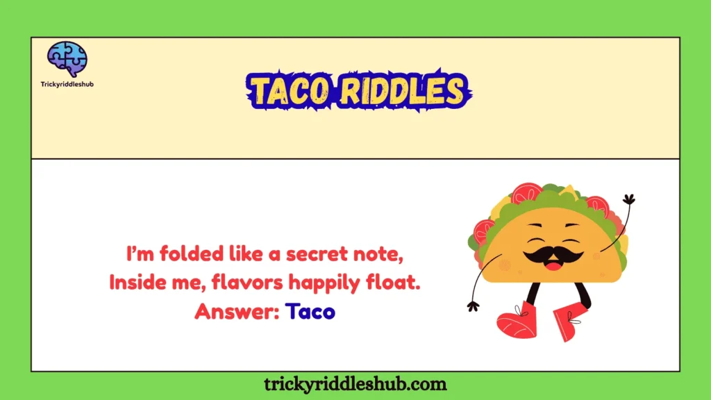Taco Riddles