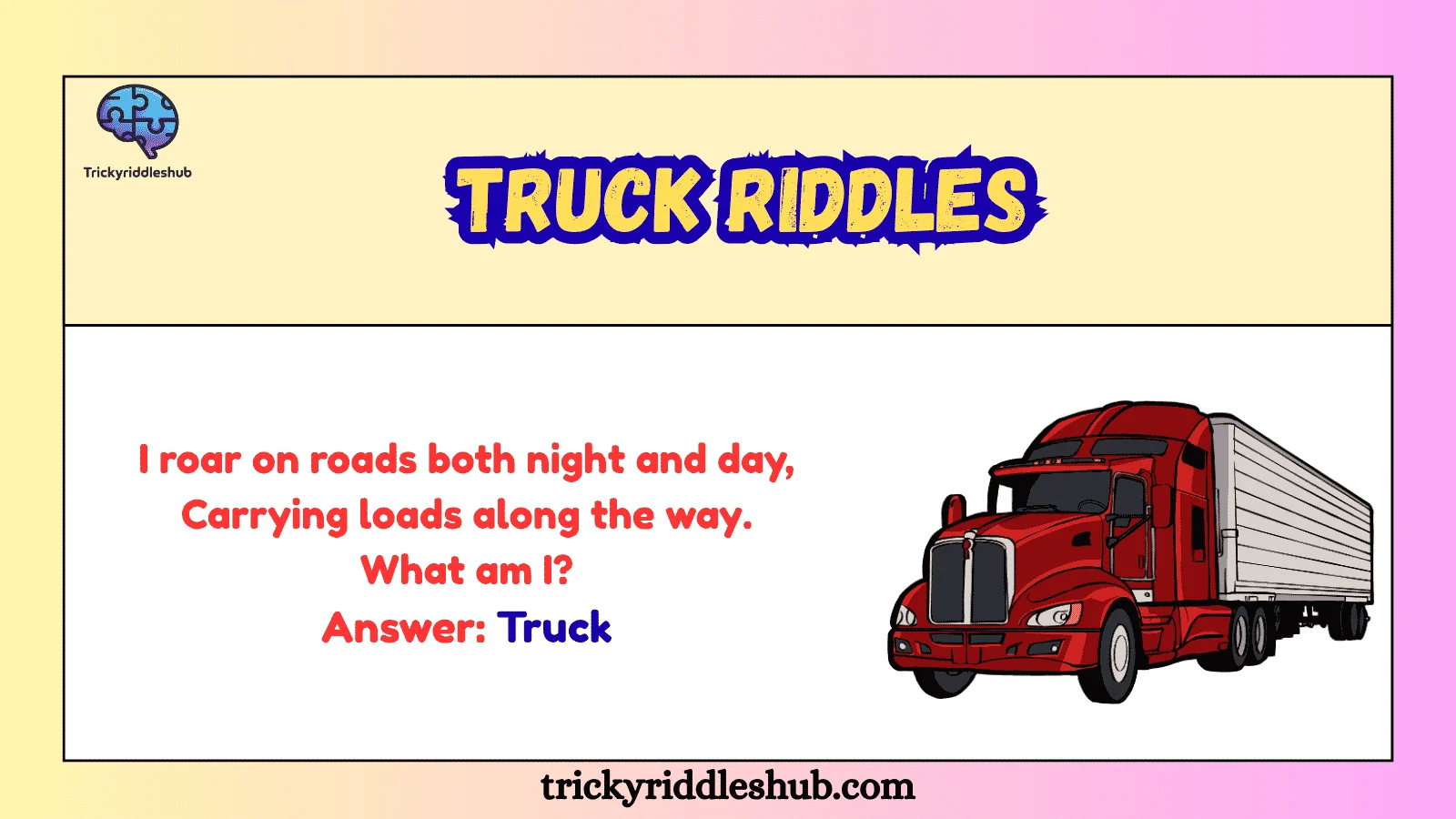 397+ Truck Riddles Ultimate Fun That Will Test Your IQ Fast! 2026