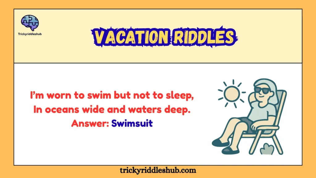 Vacation Riddles