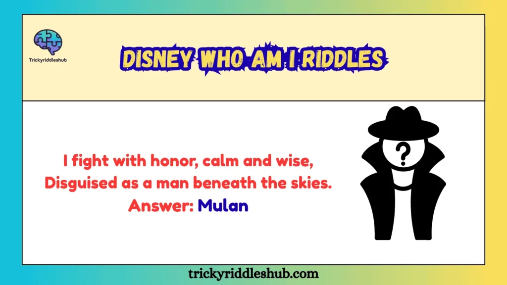 Disney Who Am I Riddles