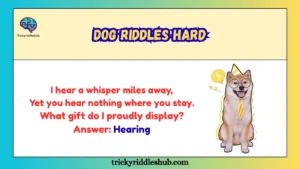 Dog riddles hard