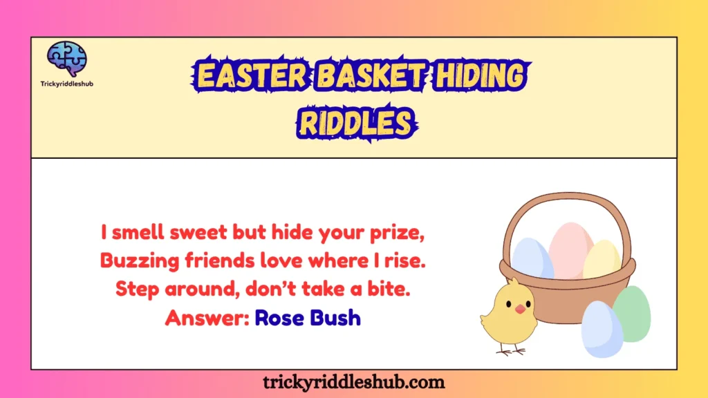 easter basket hiding riddles