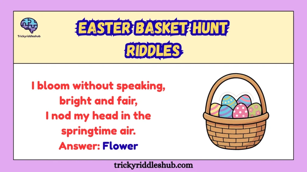 Easter Basket Hunt Riddles