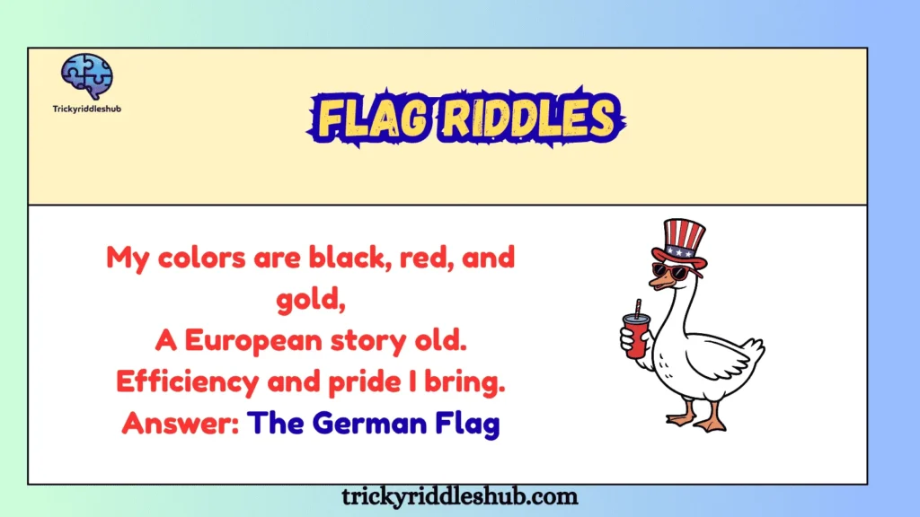 Flag Riddles