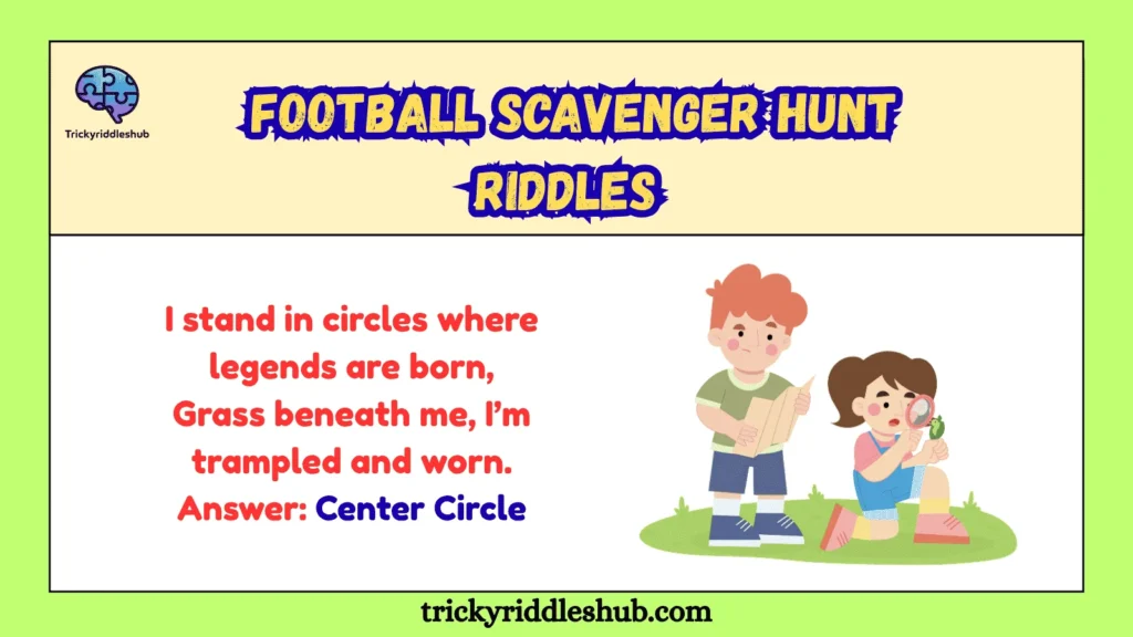 Football Scavenger Hunt Riddles