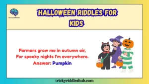 Halloween Riddles for Kids