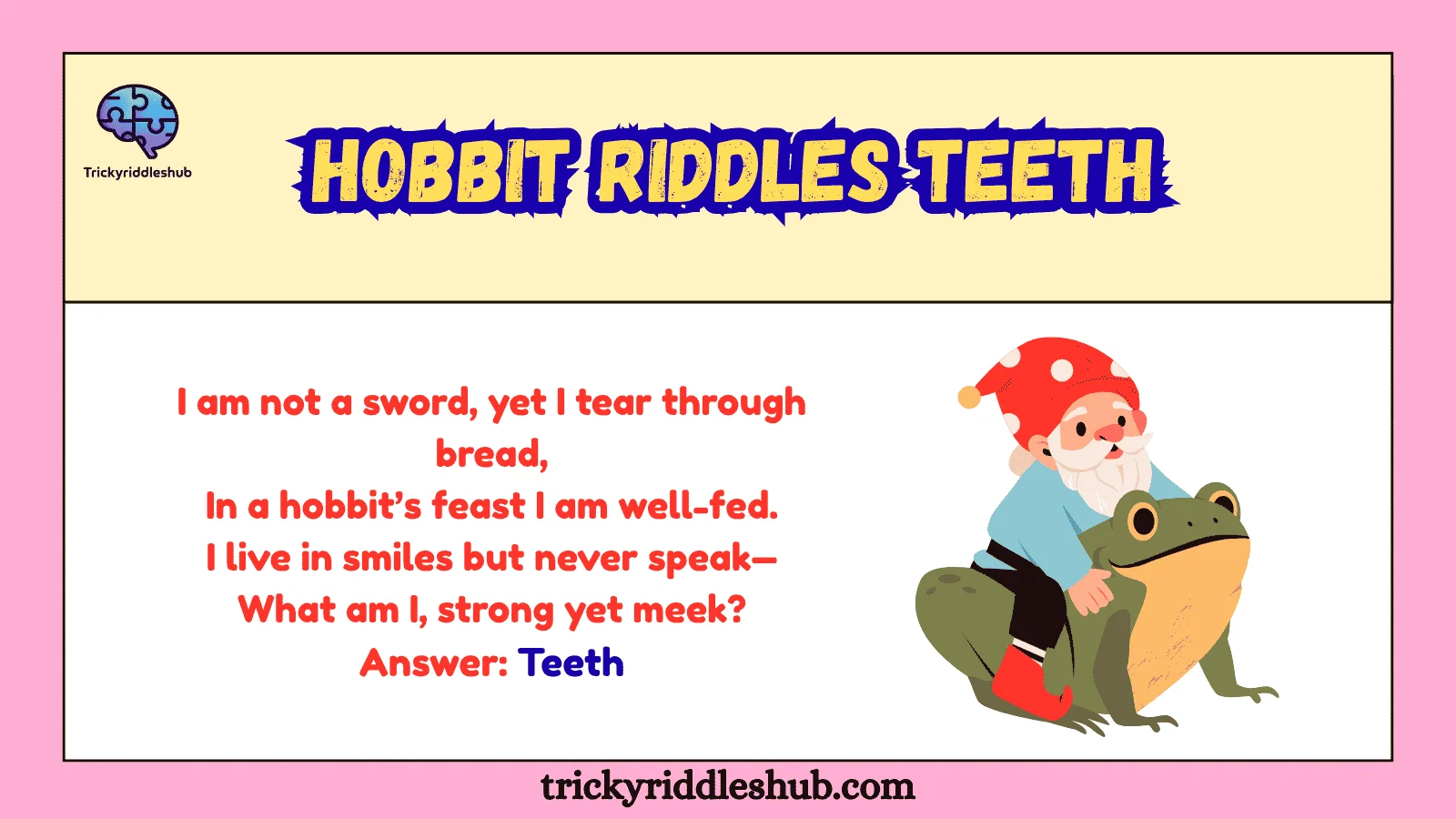 Toothpick Riddle 292+ Epic Hobbit Riddles Teeth Hard Riddles That Stump Fans 2026