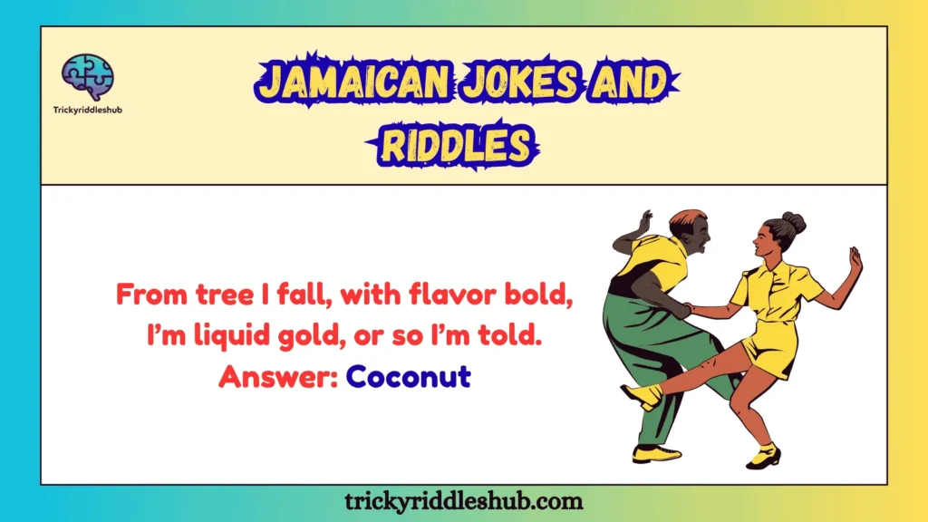 Jamaican Jokes and Riddles