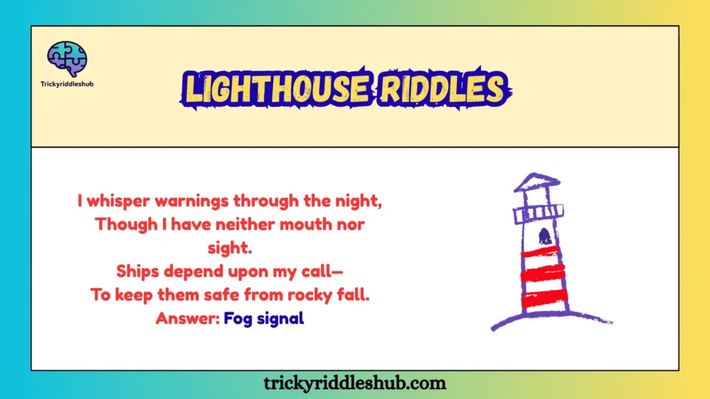 Lighthouse Riddles