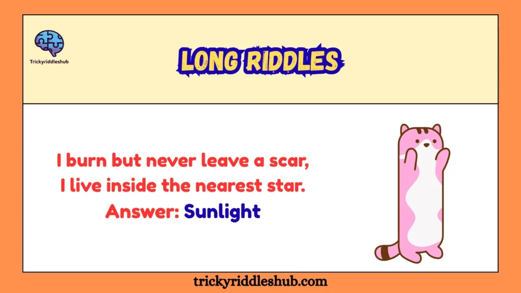 Long Riddles