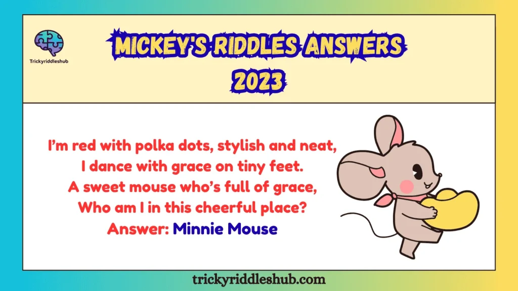 Mickey's Riddles Answers 2023