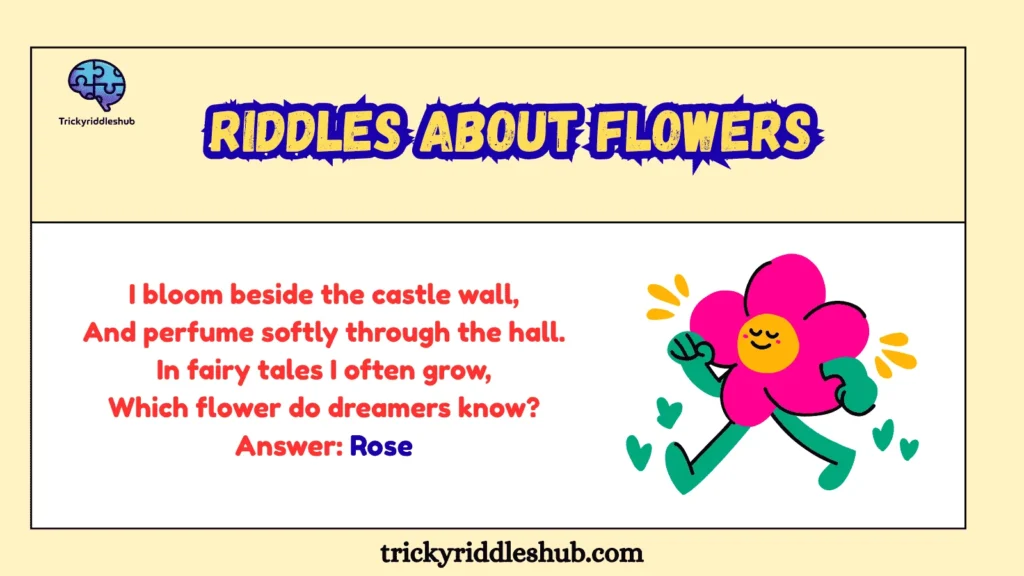 Riddles About Flowers