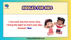 Riddles for Kids