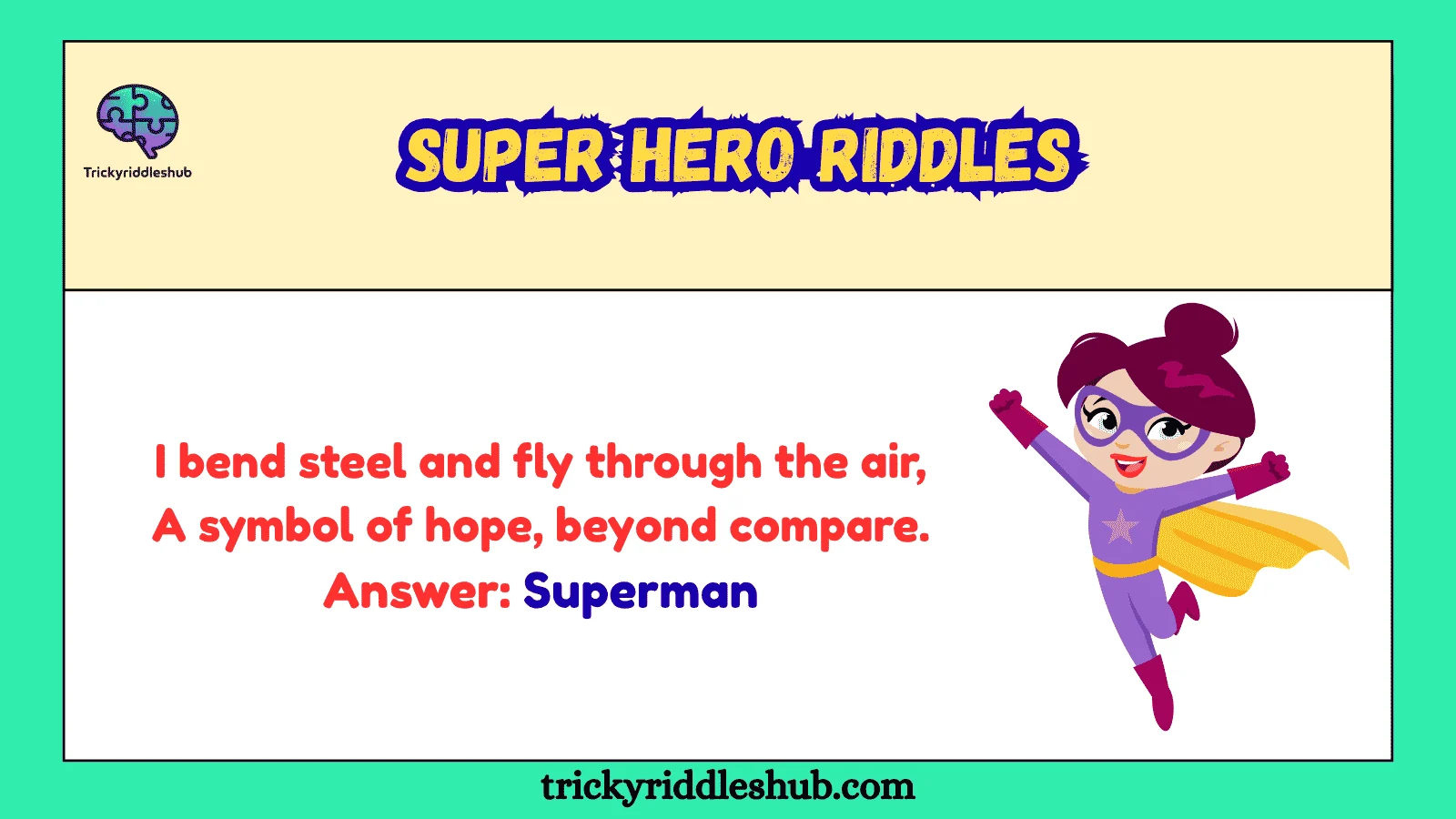 Power Riddle 297+ Super Hero Riddles Power-Packed Riddles That Boost Your IQ! 2026