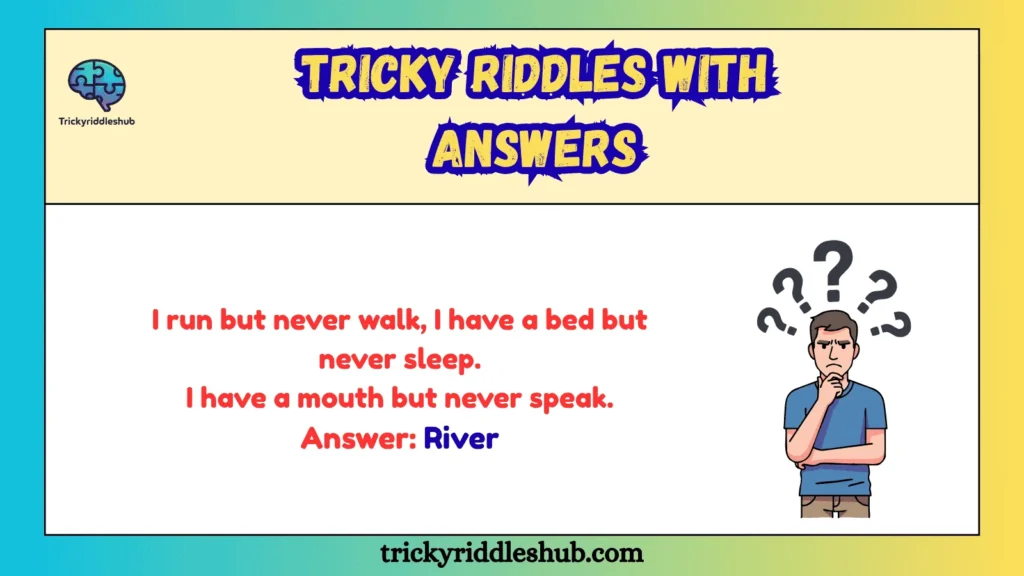 Tricky Riddles With Answers