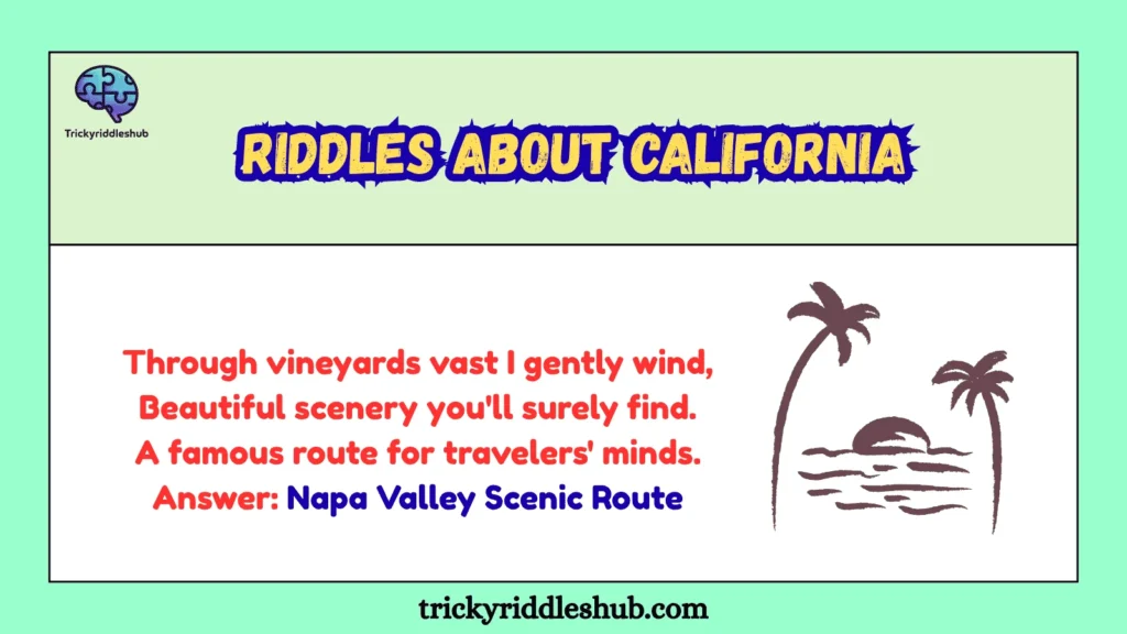 Riddles About California