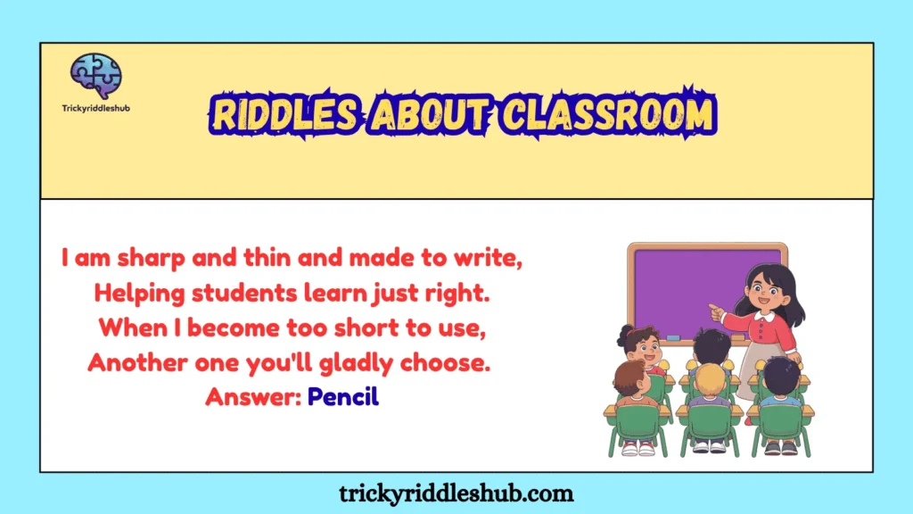 riddles about classroom