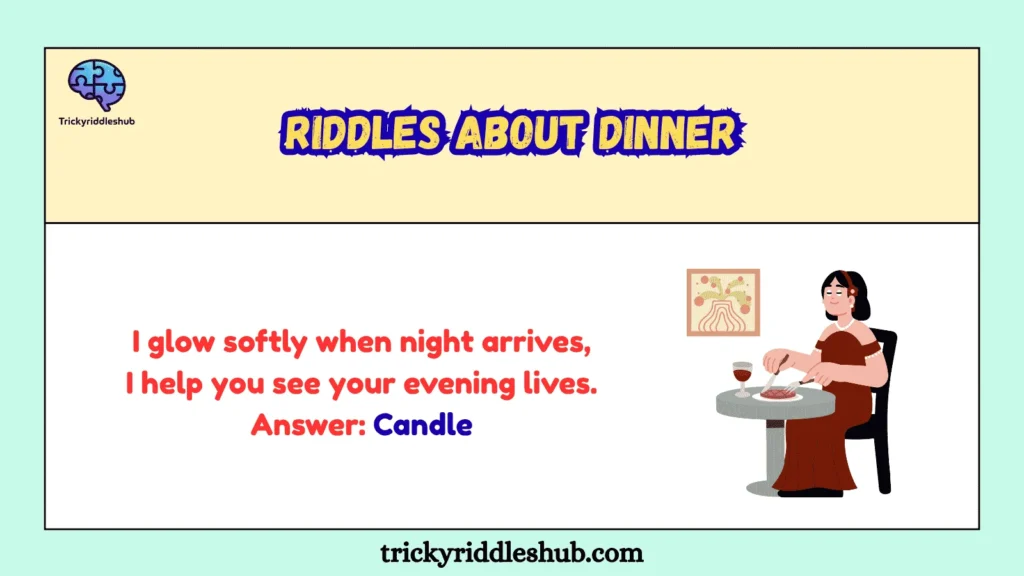 Riddles About Dinner