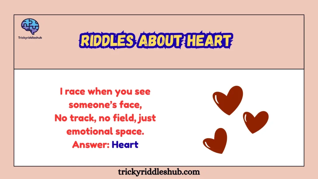 Riddles About Heart