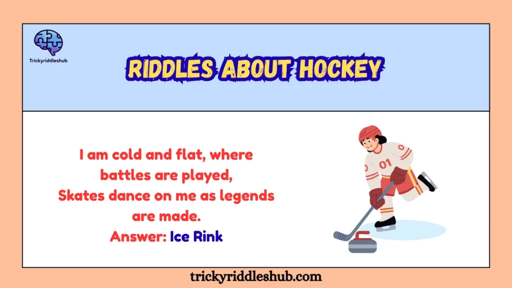 Riddles About Hockey