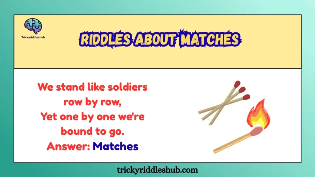 Riddles About Matches