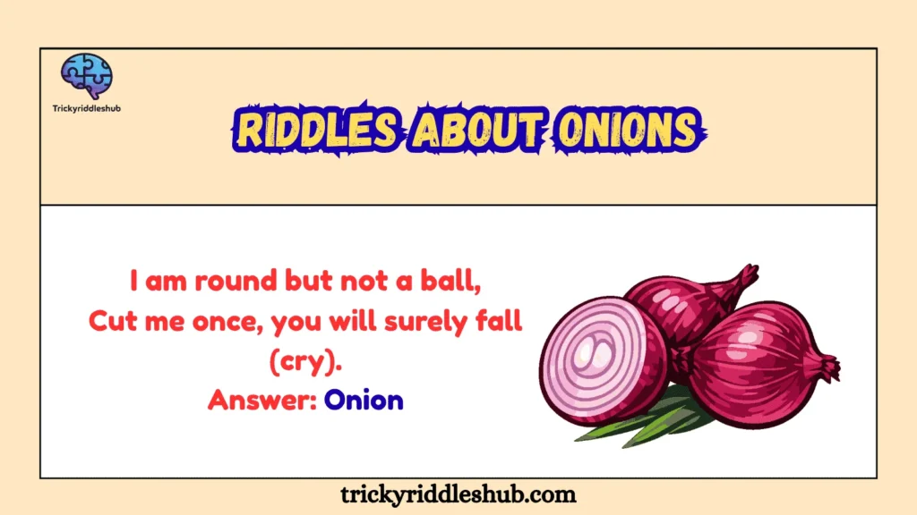 Riddles About Onions