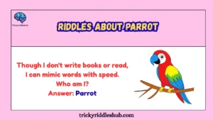 riddles about parrot