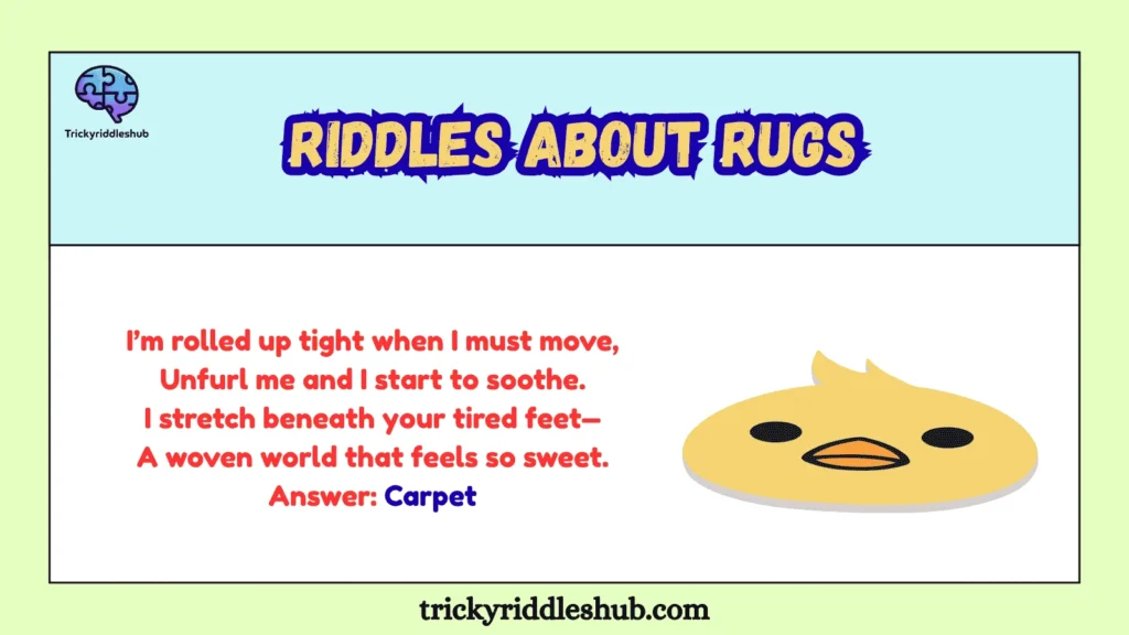 Riddles about rugs
