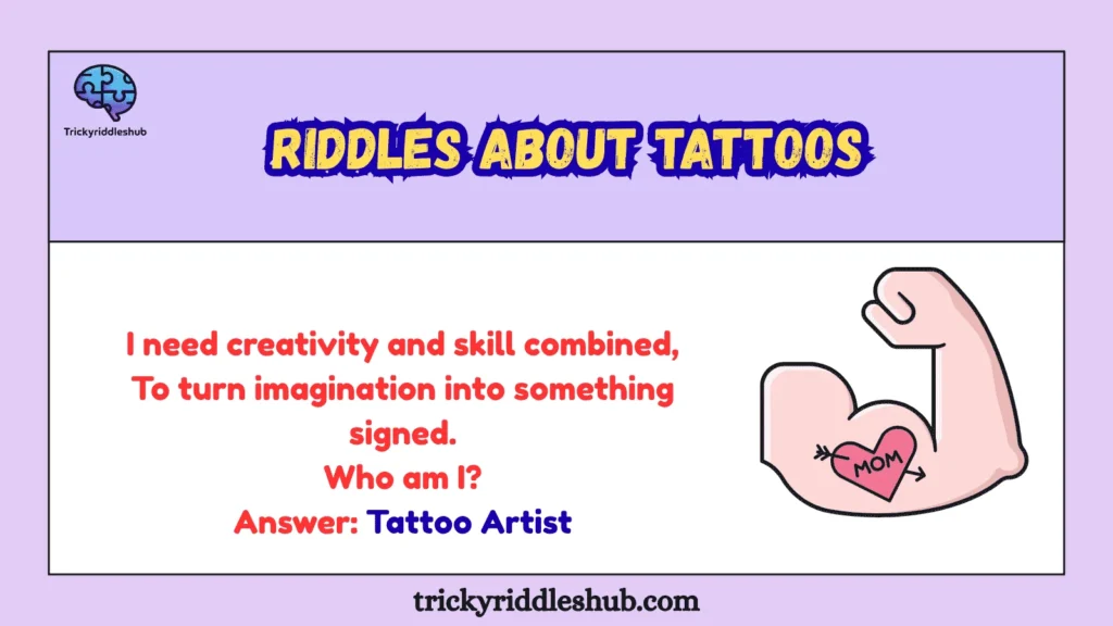 riddles about tattoos