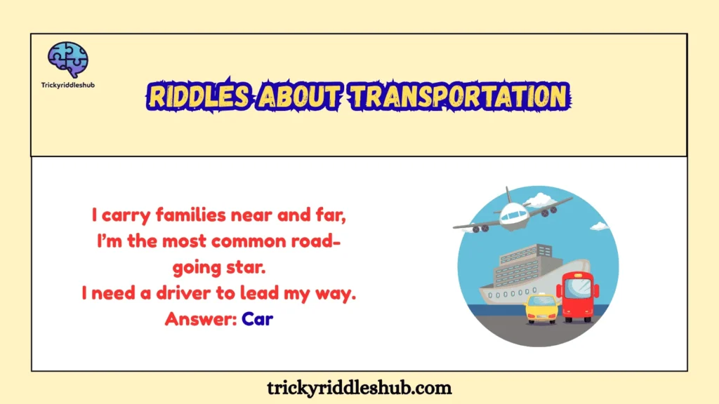 Riddles About Transportation