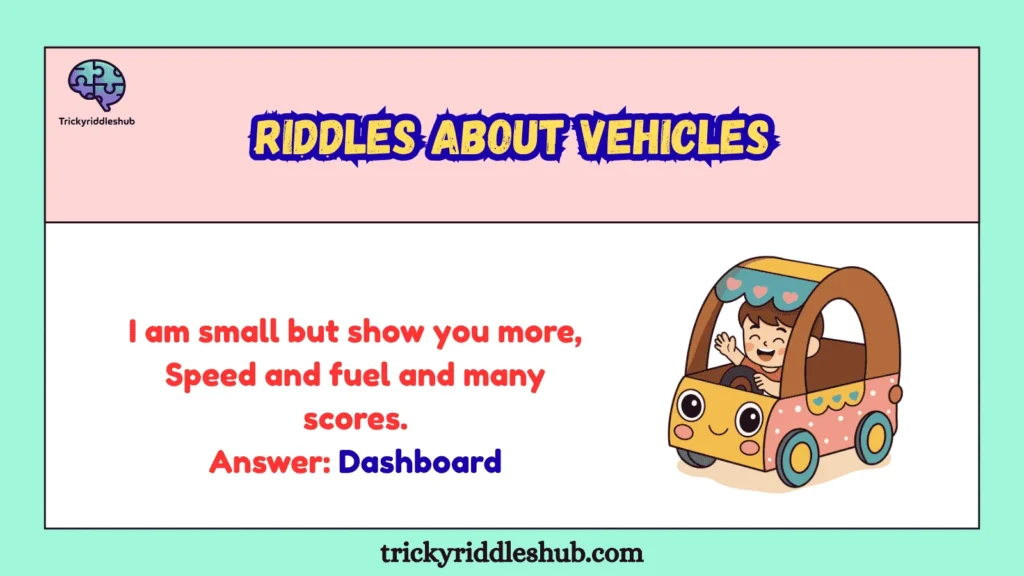 riddles about vehicles